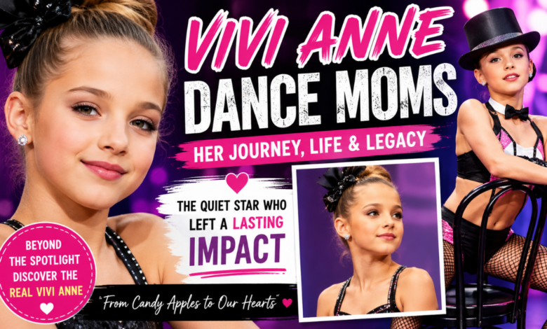 vivi anne dance moms